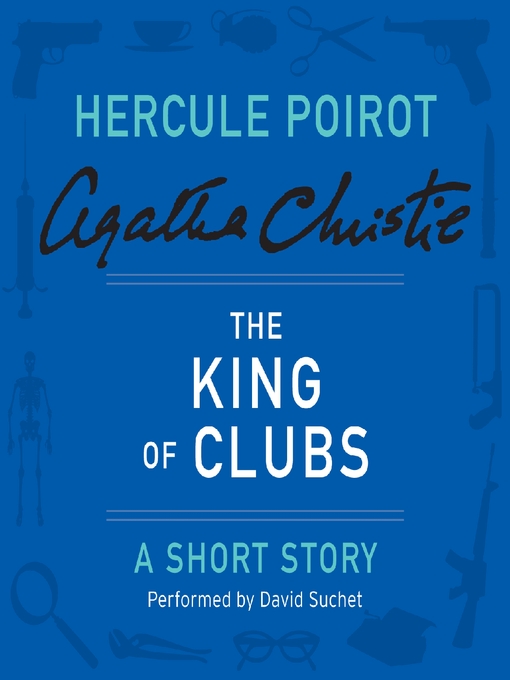 Title details for The King of Clubs by Agatha Christie - Available